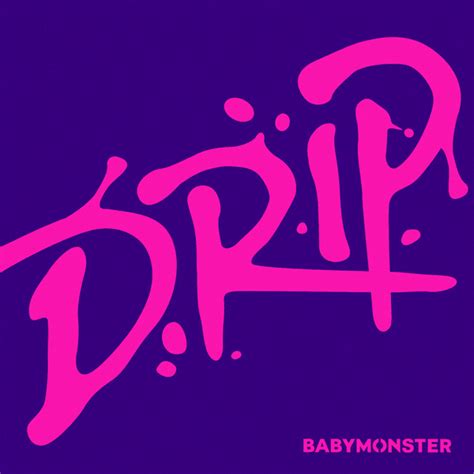 DRIP (Romanized) – BABYMONSTER 